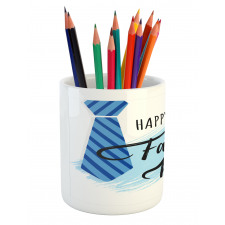 Dad Items and Words Pencil Pen Holder