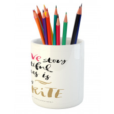 Romantic Words Pencil Pen Holder