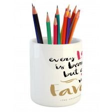 Romantic Words Pencil Pen Holder