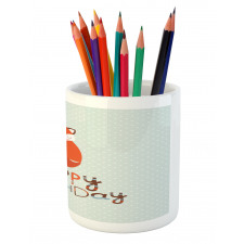 Fox Greeting Text Pencil Pen Holder