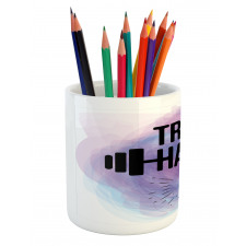 Watercolors Train Hard Pencil Pen Holder