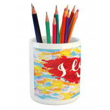 Brushstroke Message Pencil Pen Holder