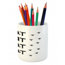 Cat Text with Paw Prints Pencil Pen Holder