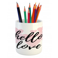 Romantic Phrase Hearts Pencil Pen Holder