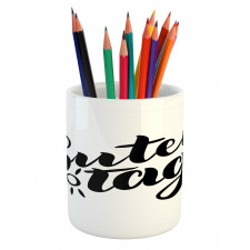 Hand Lettering Guten Tag Pencil Pen Holder