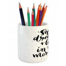 Coffee in Morning Pencil Pen Holder