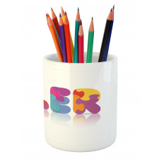 Arrangement of Letters Pencil Pen Holder