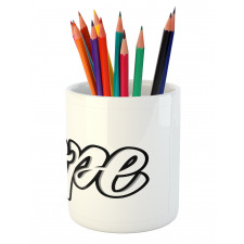 Hand Drawn Uplifting Words Pencil Pen Holder