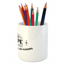 Monochrome Aphorism Words Pencil Pen Holder