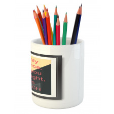 Motivational Poster Design Pencil Pen Holder