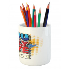 Cartoon Style Life Message Pencil Pen Holder