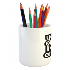 Modern Popular Phrase Pencil Pen Holder