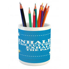 Wisdom Words Blue Pencil Pen Holder