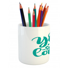 You Are Loved Valentines Pencil Pen Holder