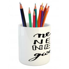 Never Give up Motivation Pencil Pen Holder