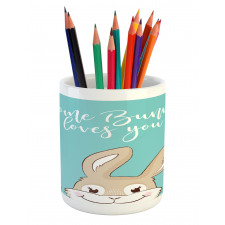 Some Bunny Loves You Pencil Pen Holder