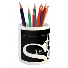 Style is the Answer Text Pencil Pen Holder