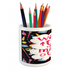 Witty Wake Make Pencil Pen Holder