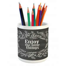 Wreath with a Phrase Pencil Pen Holder