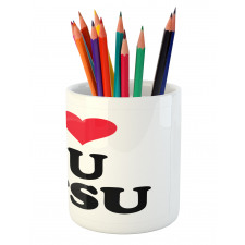 I Love Typography Pencil Pen Holder