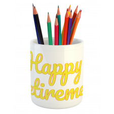 Calligraphy Phrase Pencil Pen Holder