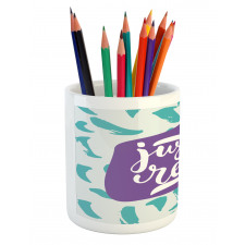 Calligraphic Message Pencil Pen Holder