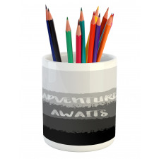 Brush Stroke Words Pencil Pen Holder