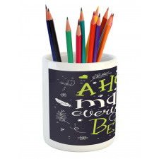 Hug Makes Everything Better Pencil Pen Holder