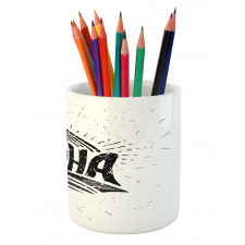 Calligraphy in Grunge Drawing Pencil Pen Holder