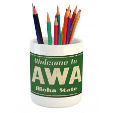 Welcome to Hawaii Vintage Pencil Pen Holder