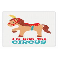 I'm with the Circus Text Horse Pet Mat