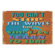 You Can Learn to Surf Pet Mat