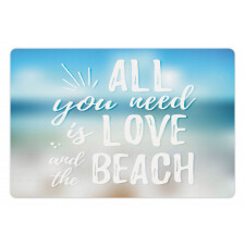 You Need the Beach Phrase Pet Mat