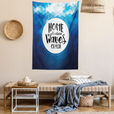 Home is Where Waves Crash Tapestry