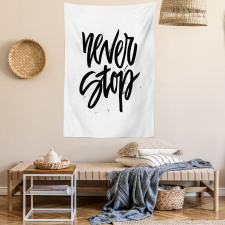 Never Stop Lettering Tapestry