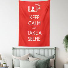 Keep Calm and Take a Selfie Tapestry