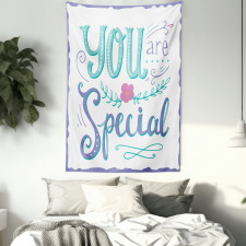 You are Special in a Frame Tapestry