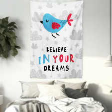 Believe in Your Dreams Bird Tapestry