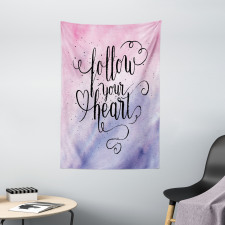 Follow Your Heart Words Tapestry