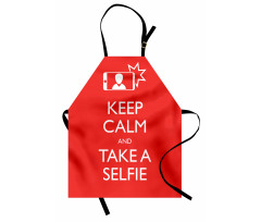 Keep Calm and Take a Selfie Apron