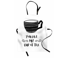 You are My Cup of Tea Apron