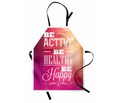 Be Active Be Healthy Apron