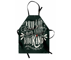 Kind Inspirational Phrase Apron