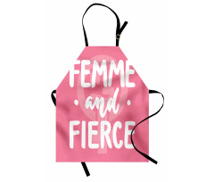 Femme and Fierce Words Apron