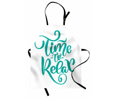 Time to Relax Phrase Design Apron