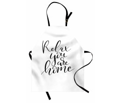 Relax You Are Home Phrase Apron