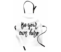 Be Your Own Hero Brave Apron