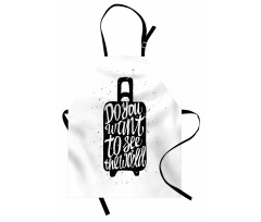 Do You Want to See the World Apron