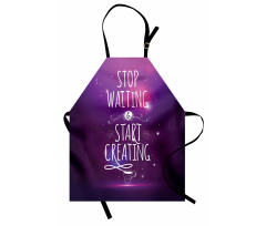 Stop Waiting Start Creating Apron