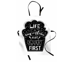 Life is Uncertain Eat Dessert Apron